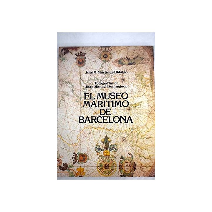 El Museo Marítimo de Barcelona (catálogo museo)